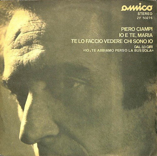 Piero ciampi e te - –, io