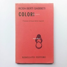 Colori. Rosa Berti Sabbieti