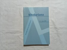 Altolariana. Bollettino storico della Società Storica Altolariana N° 9 2019