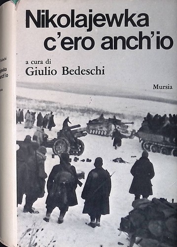 Nikolajewka ero anch - nikolajewka, c'ero