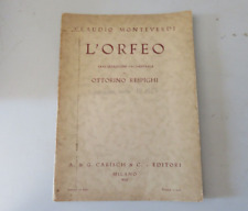 Claudio Monteverdi - L' ORFEO - Ottorino Respighi - Milano 1935