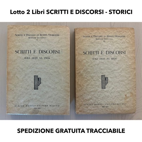Scritti discorsi benito - e,