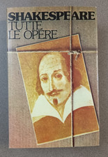 SHAKESPEARE - TUTTE LE OPERE -