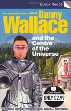 Danny Wallace and the Centre
