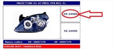 24480 1216590 FARO PROIETTORE DX H1/H7 NERA OPEL TIGRA 09/2005 (VERSIONE YNJOY)