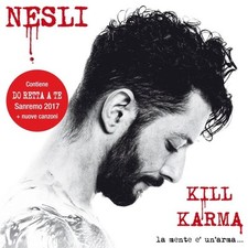 Nesli - Kill Karma La Mente E' Un Arma - Cd - Usato (nuova edizione)