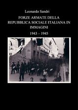 WW2 REPUBBLICA SOCIALE ITALIANA RSI FOTO ESERCITO BRIGATE NERE LEGIONE MUTI PDF