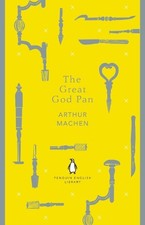 Arthur Machen The Great God
