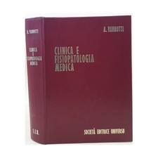 CLINICA  E FISIOPATOLOGIA MEDICA(INTRODUZIONE ALLA MEDICINA INTERNA) ( 1975)