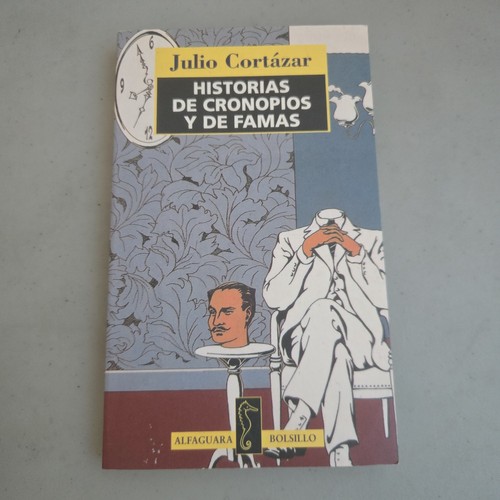 Historias cronopios de - historias, y