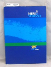 75 Jahre Niersverband. 1927 -
