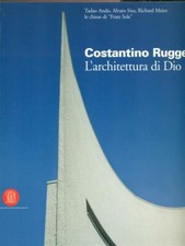 L'ARCHITETTURA DI DIO RUGGERI COSTANTINO SKIRA 2005 