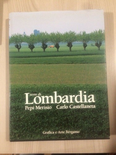 Libro terre lombardia di - lombardia,