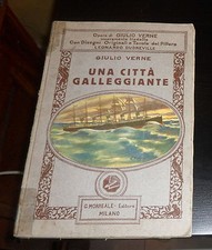 Giulio VERNE: UNA CITTA GALLEGGIANTE *1924* Editore: Morreale (RARO) Dudreville