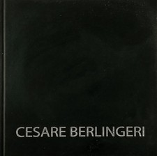 Cesare Berlingeri La Pittura