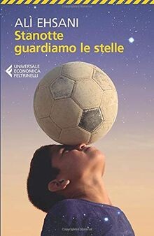Stanotte guardiamo stelle - stanotte,