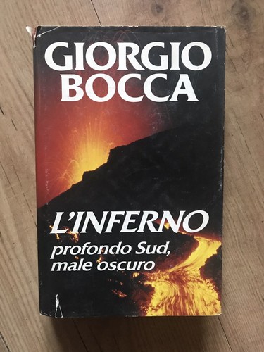 Giorgio bocca inferno - giorgio, l’inferno