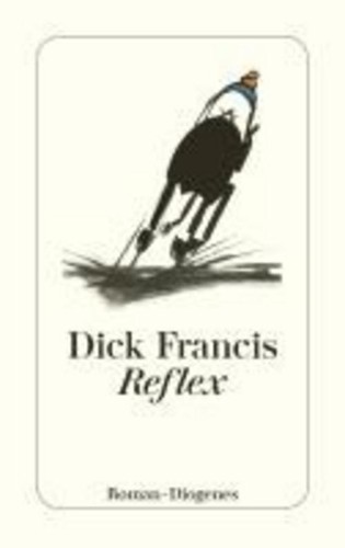Reflex dick francis - reflex,,