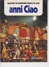 advertising Pubblicità MOTO PIAGGIO CIAO '80-ANNI CIAO-SCOOTER ITALIANI EPOCA