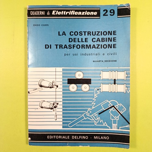 Costruzione delle cabine di - delle,