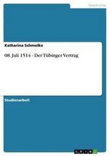 08. Juli 1514 - Der Tübinger