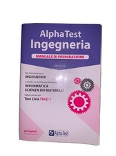 ALPHA TEST INGEGNERIA - INFORMATICA E SCIENZA DEI MATERIALI - PARI AL NUOVO