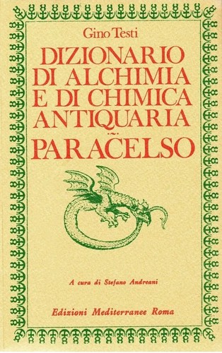 Dizionario alchimia e - dizionario, di