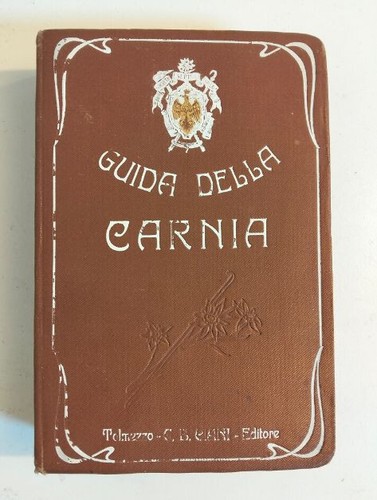 Marinelli guida della carnia - della,