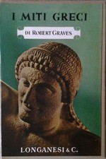 Libro - GRAVES Robert - I MITI GRECI.