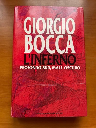 Giorgio bocca inferno - giorgio, l’inferno
