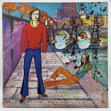 CLAUDIO BAGLIONI - QUESTO PICCOLO GRANDE AMORE (33 RPM - ITALY - FIRST PRESSING)