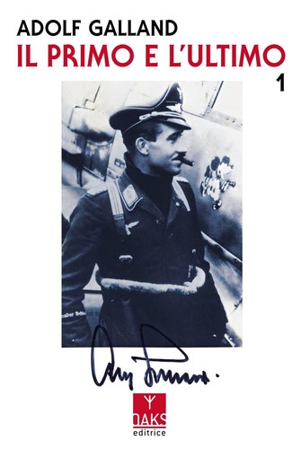 Adolf galland primo e - il,
