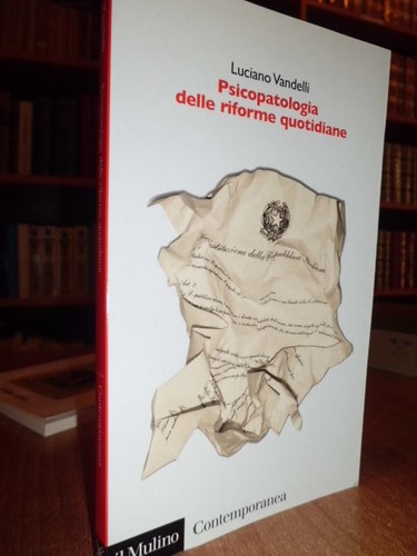 Psicopatologia delle riforme