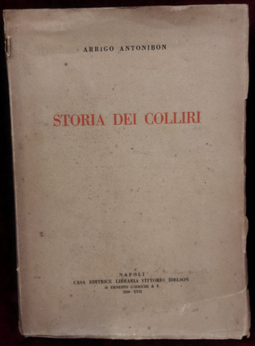 Storia dei colliri arrigo - dei,