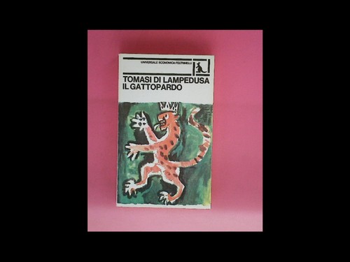 Gattopardo giuseppe tomasi - il,