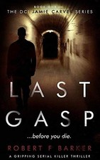 LAST GASP (DCI JAMIE CARVER