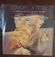 LP - Gabriella Ferri – ...E Adesso Andiamo A Incominciare Nuovo 