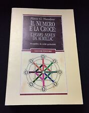 IL Numero e la Croce L'homo Novus da Aurillac Libro Nuvolone Scritti Gerbertiani