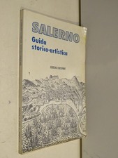 SALERNO Guida storico artistica Adriano Caffaro Francesco Coiro Pietro Ferraioli