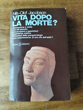 VITA DOPO LA MORTE? JACOBSON NILS-OLOF SUGARCO 1975 UNIVERSO SCONOSCIUTO