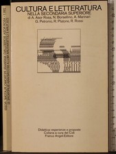 CULTURA E LETTERATURA. ASOR ROSA, BORSELLINO, MARINARI. FRANCO ANGELI. 1ED.