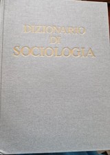 DIZIONARIO DI SOCIOLOGIA