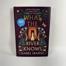 What the River Knows Isabel