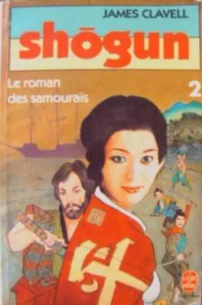 Shogun tome le - 2, des