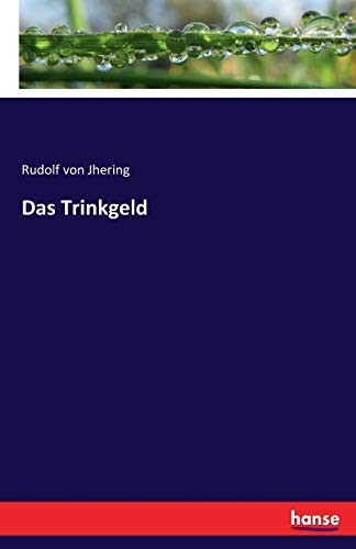 Das trinkgeld by jhering - das,