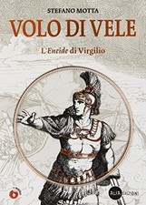 volo di vele l'eneide di