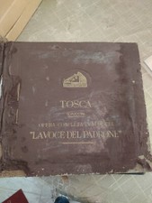 Opera completa Tosca 78 giri - 14 dischi - La voce del Padrone