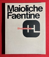 MAIOLICHE FAENTINE Catalogo Campionario Disegni Piastrelle Ceramica Faenza 1972