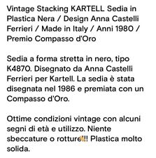 sedia Kartell designer Anna Castelli Ferrieri colore nero. Premio Compasso d Oro