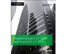 MASTERING AUTOCAD 2015 AND